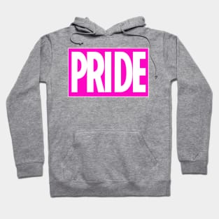 PRIDE Celebrate Pride with this bold bright pink style logo Hoodie